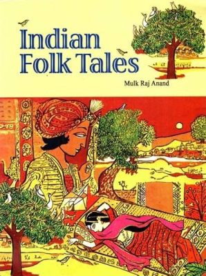  ¿El Libro de los Cuentos Perdidos?: Explorando la Magia del Cuento Folklórico Indio 'Lakshmi's Laughter'!